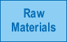 Raw Materials